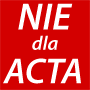 Nie dla ACTA